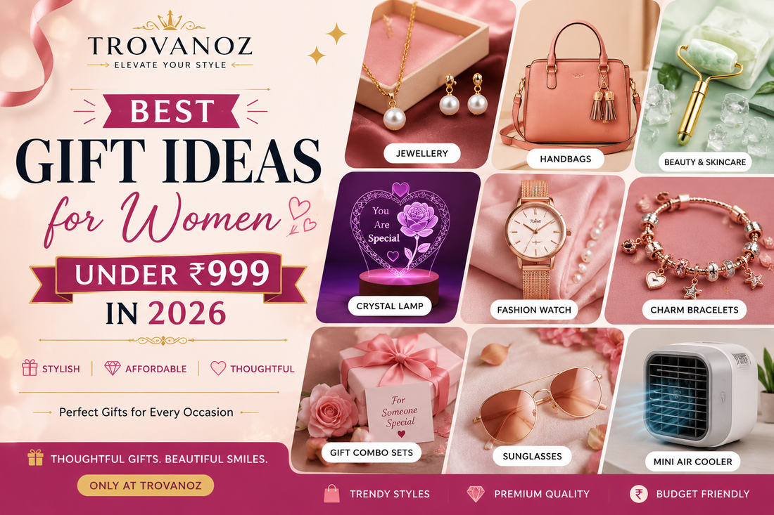 Best Gift Ideas for Women Under ₹999 in 2026