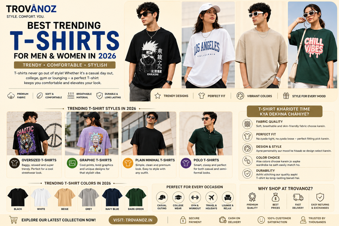 Best Trending T-Shirts For Men & Women in 2026 | Trovanoz